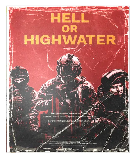 Hell or Highwater poster in Escape from Tarkov